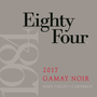 2017 Eighty Four Wines Gamay Noir, Los Carneros